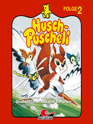 cover image of Husch-Puscheli, Folge 2